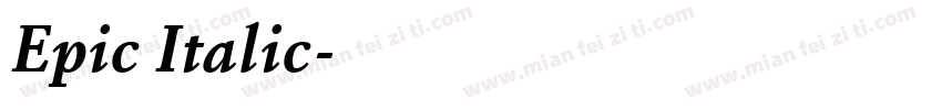 Epic Italic字体转换